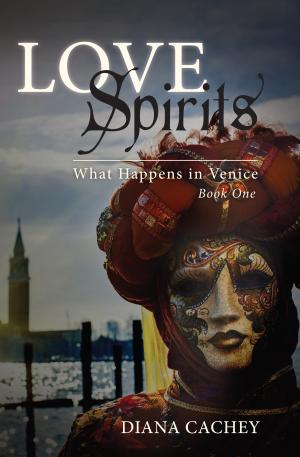 What Happens In Venice, by Diana Cachey